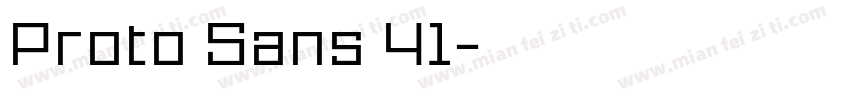 Proto Sans 41字体转换